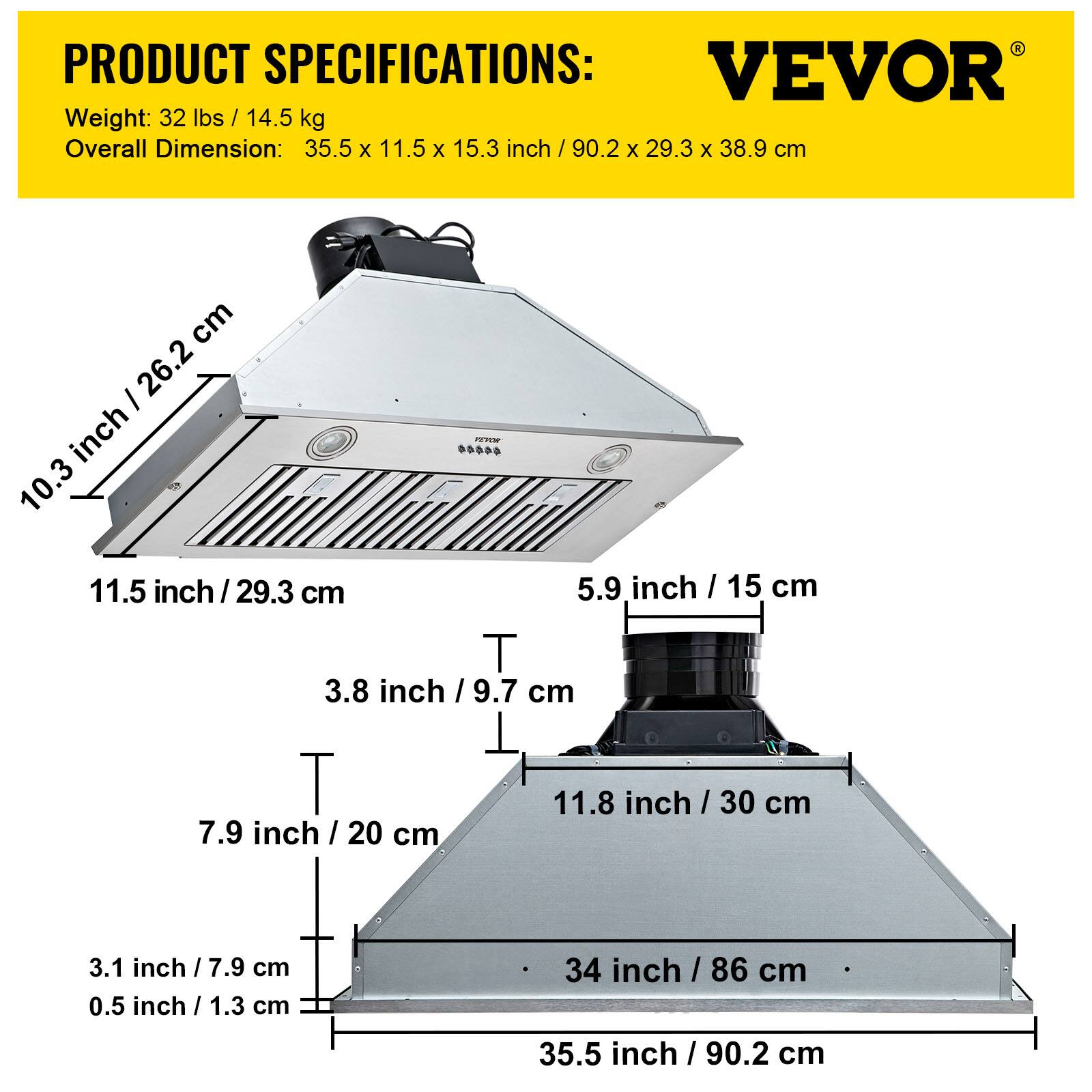 PRODUCT SPECIFICATIONS:  
Weight: 32 lbs / 14.5 kg  
Overall Dimension: 35.5 x 11.5 x 15.3 inch / 90.2 x 29.3 x 38.9 cm  

- 10.3 inch / 26.2 cm  
- 11.5 inch / 29.3 cm  
- 5.9 inch / 15 cm  
- 3.8 inch / 9.7 cm  
- 7.9 inch / 20 cm  
- 11.8 inch / 30 cm  
- 3.1 inch / 7.9 cm  
- 0.5 inch / 1.3 cm  
- 34 inch / 86 cm  
- 35.5 inch / 90.2 cm