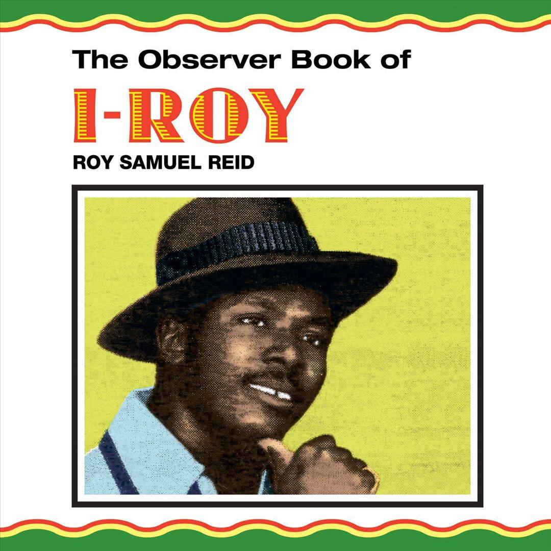 Front. The Observer Book of I-Roy [LP].