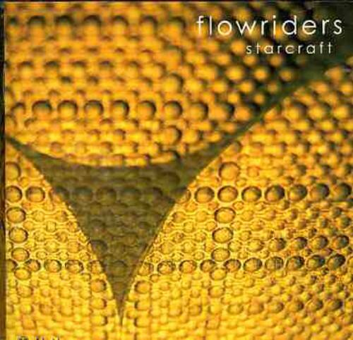 flowriders  
starcraft
