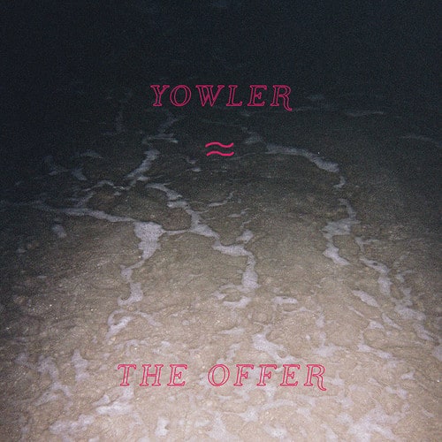 Yowler - The Offer   - VINYL LP price history on PriceWatchPro