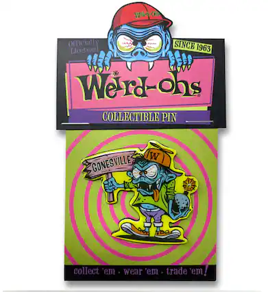 Weird-Ohs
Officially Licensed
Since 1963
Collectible Pin
Gonesville
Collect 'em - Wear 'em - Trade 'em!