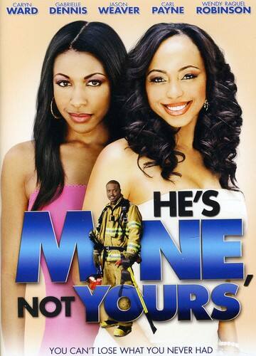 Front. He's Mine Not Yours   - DVD.