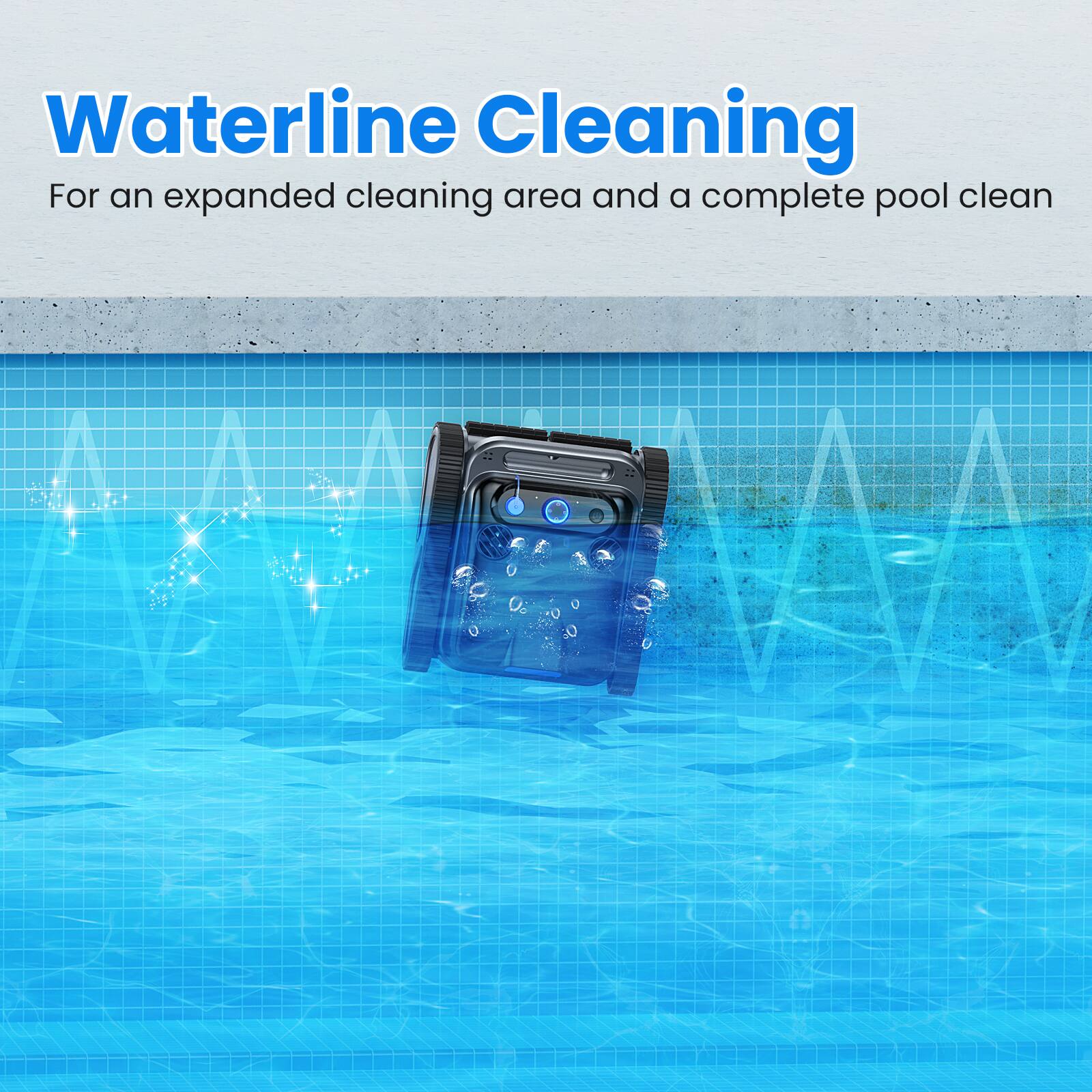 Waterline Cleaning  
For an expanded cleaning area and a complete pool clean