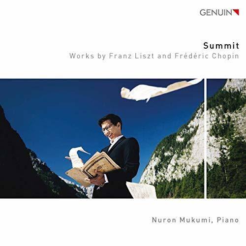 GENUIN  
Summit  
Works by Franz Liszt and Frédéric Chopin  
Nuron Mukumi, Piano
