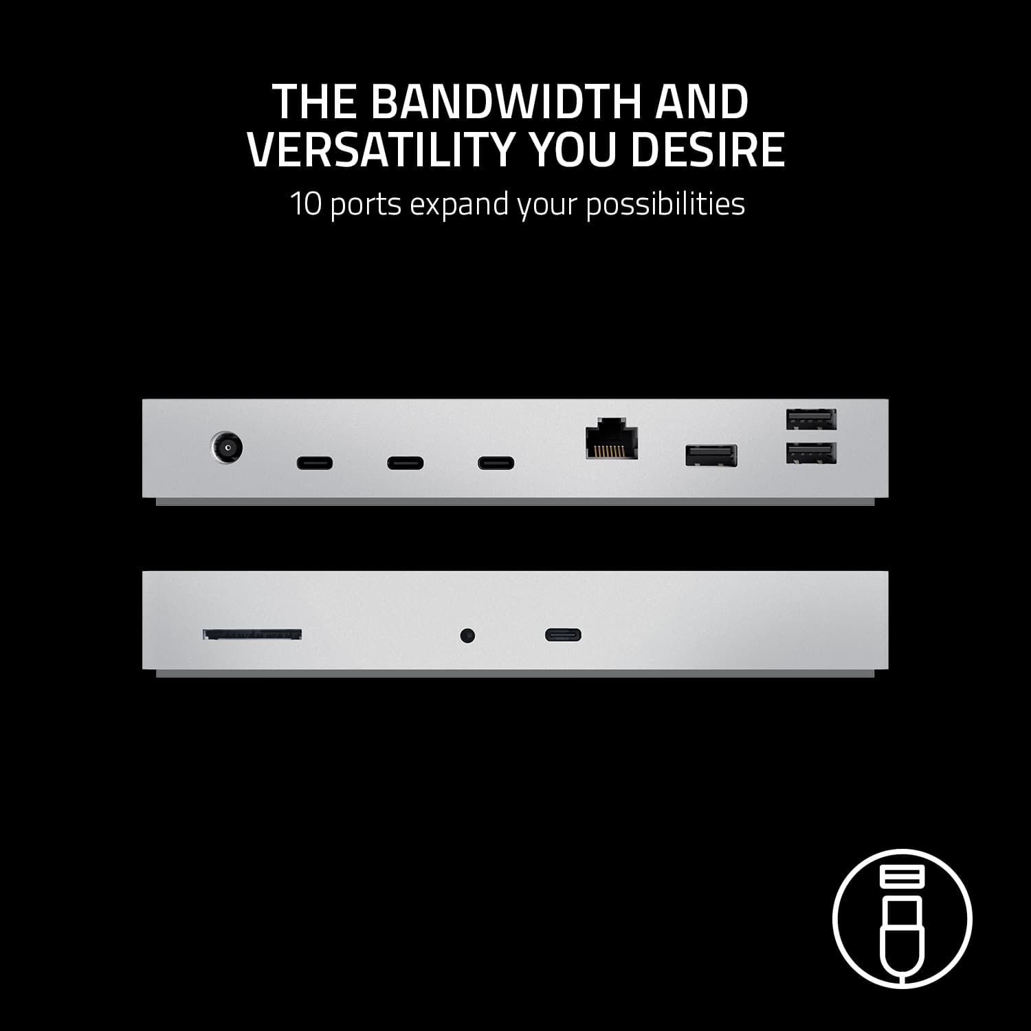 The Bandwidth and Versatility You Desire: 10 Ports Expand Your Possibilities