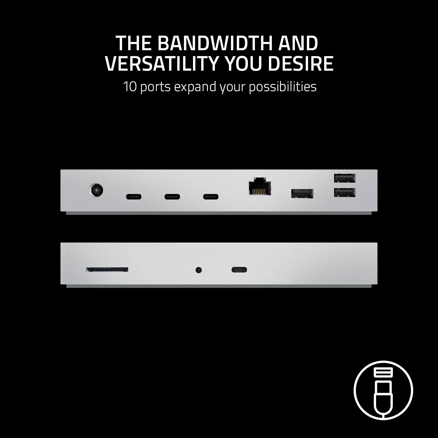 The Bandwidth and Versatility You Desire: 10 Ports Expand Your Possibilities