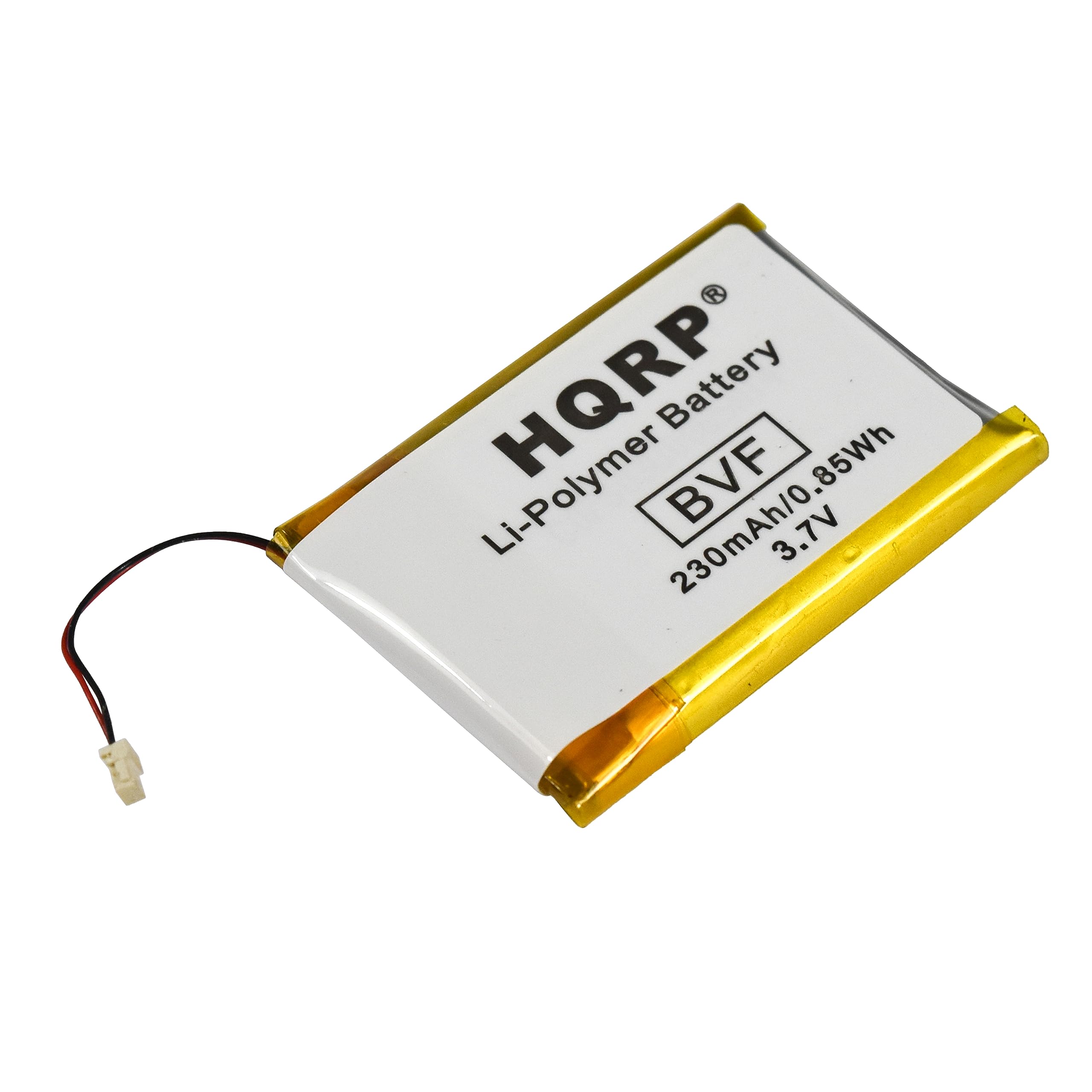 HQRP Li-Polymer Battery  
BVF  
230mAh/0.85Wh  
3.7V