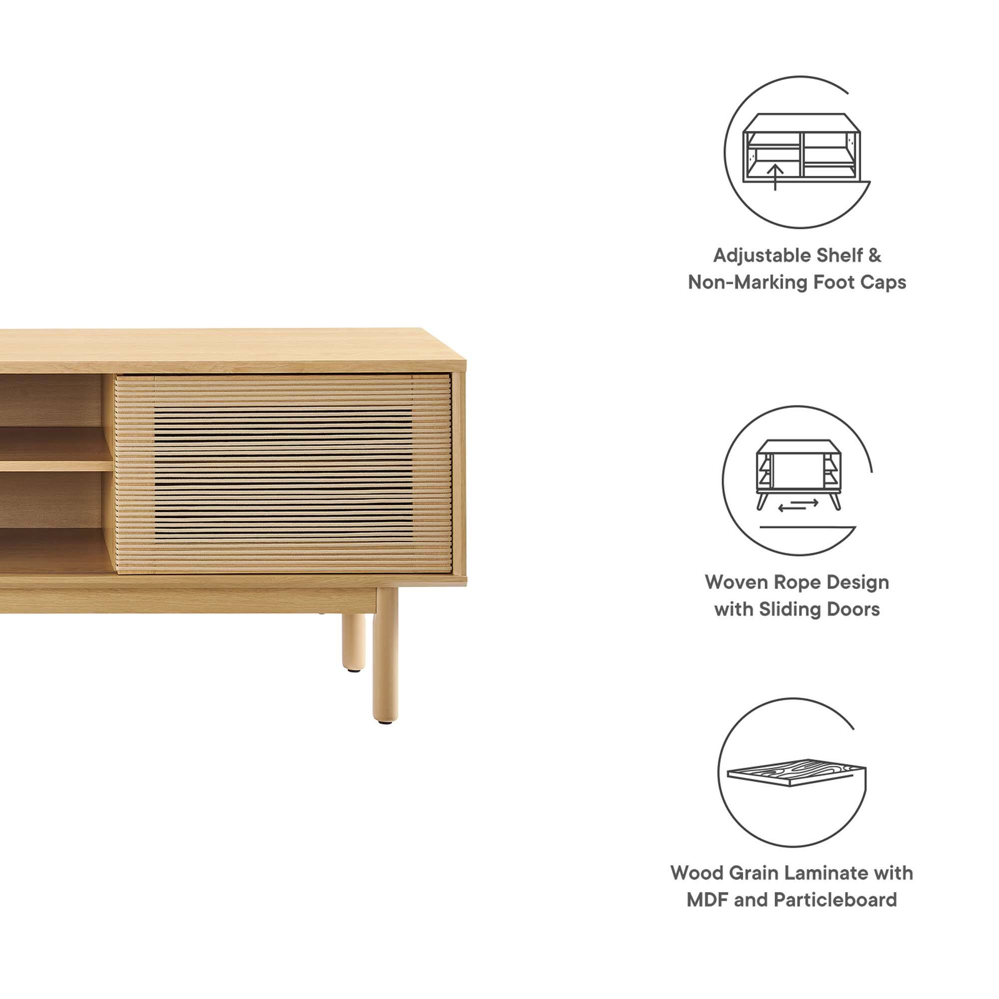 Adjustable Shelf & Non-Marking Foot Caps  
Woven Rope Design with Sliding Doors  
Wood Grain Laminate with MDF and Particleboard
