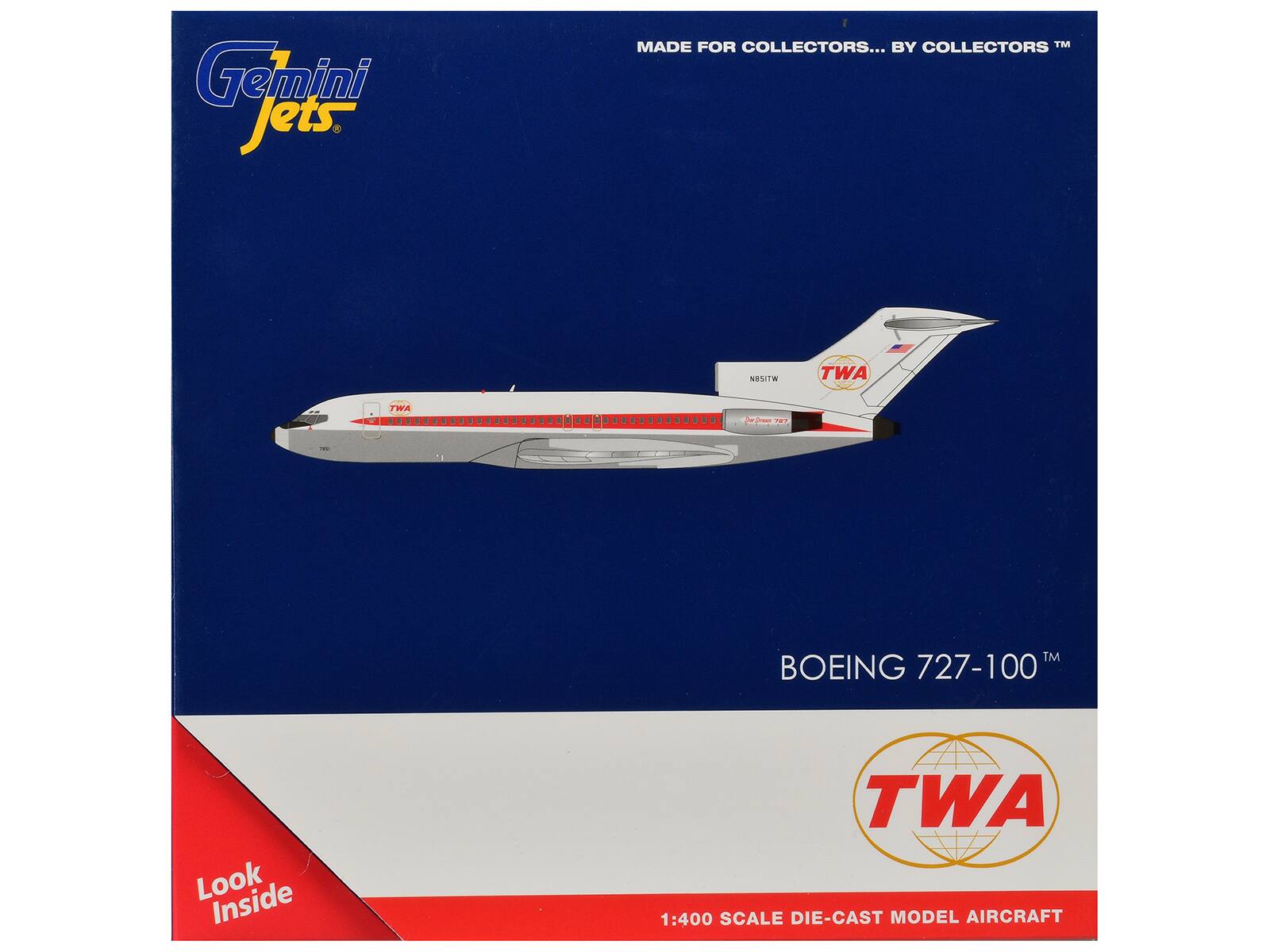 Gemini Jets. MADE FOR COLLECTORS... BY COLLECTORS TM NESITE TWA 1 4 - A e i OT TM BOEING 727-100 Look Inside TWA 1:400 SCALE DIE-CAST MODEL AIRCRAFT
