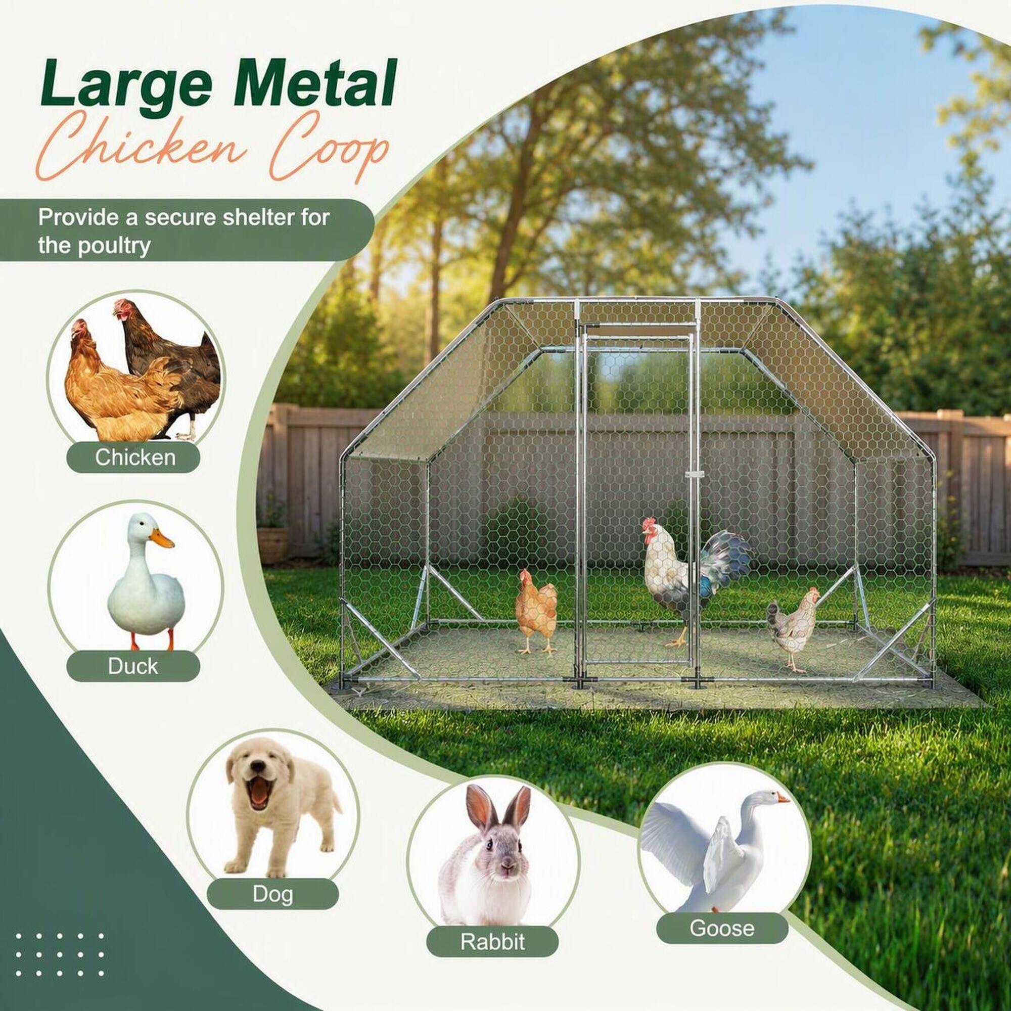 Large Metal Chicken Coop  
Provide a secure shelter for the poultry

- Chicken
- Duck
- Dog
- Rabbit
- Goose