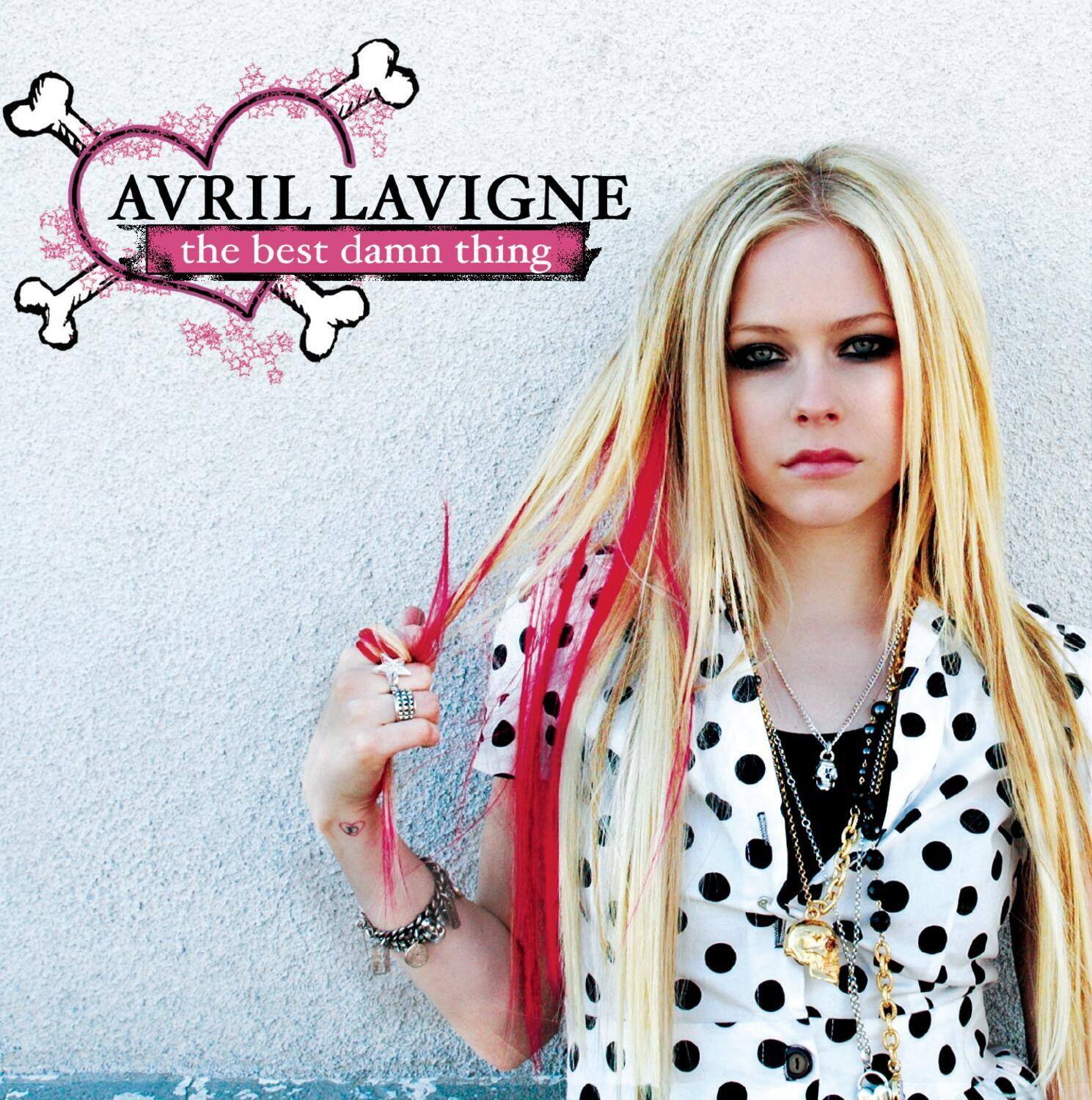 AVRIL LAVIGNE  
the best damn thing