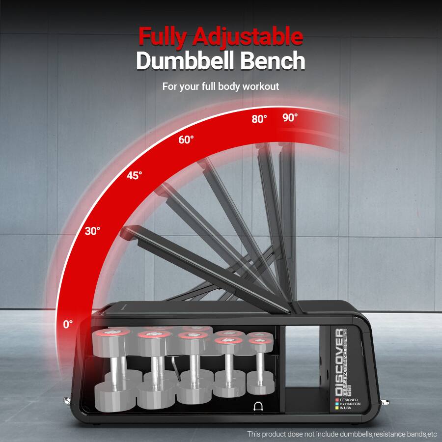 Fully Adjustable Dumbbell Bench  
For your full body workout  

80° 90°  
60°  
45°  
30°  
0°  

DISCOVER  
DESIGNED BY HARRISON IN USA  

This product does not include dumbbells, resistance bands, etc.
