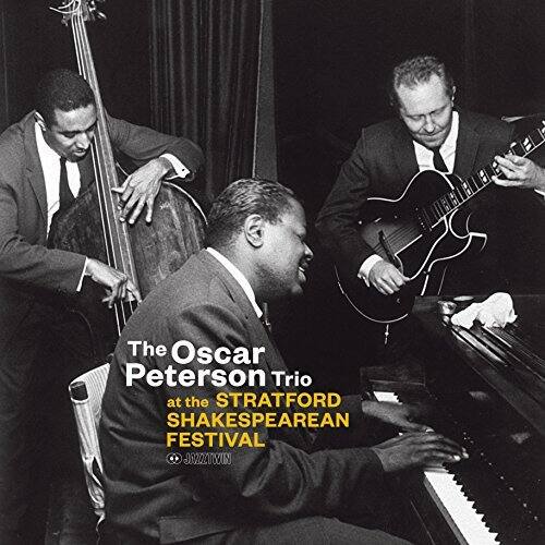 Oscar Peterson Trio at the Stratford Shakesperian Festival [LP] [VINYL]