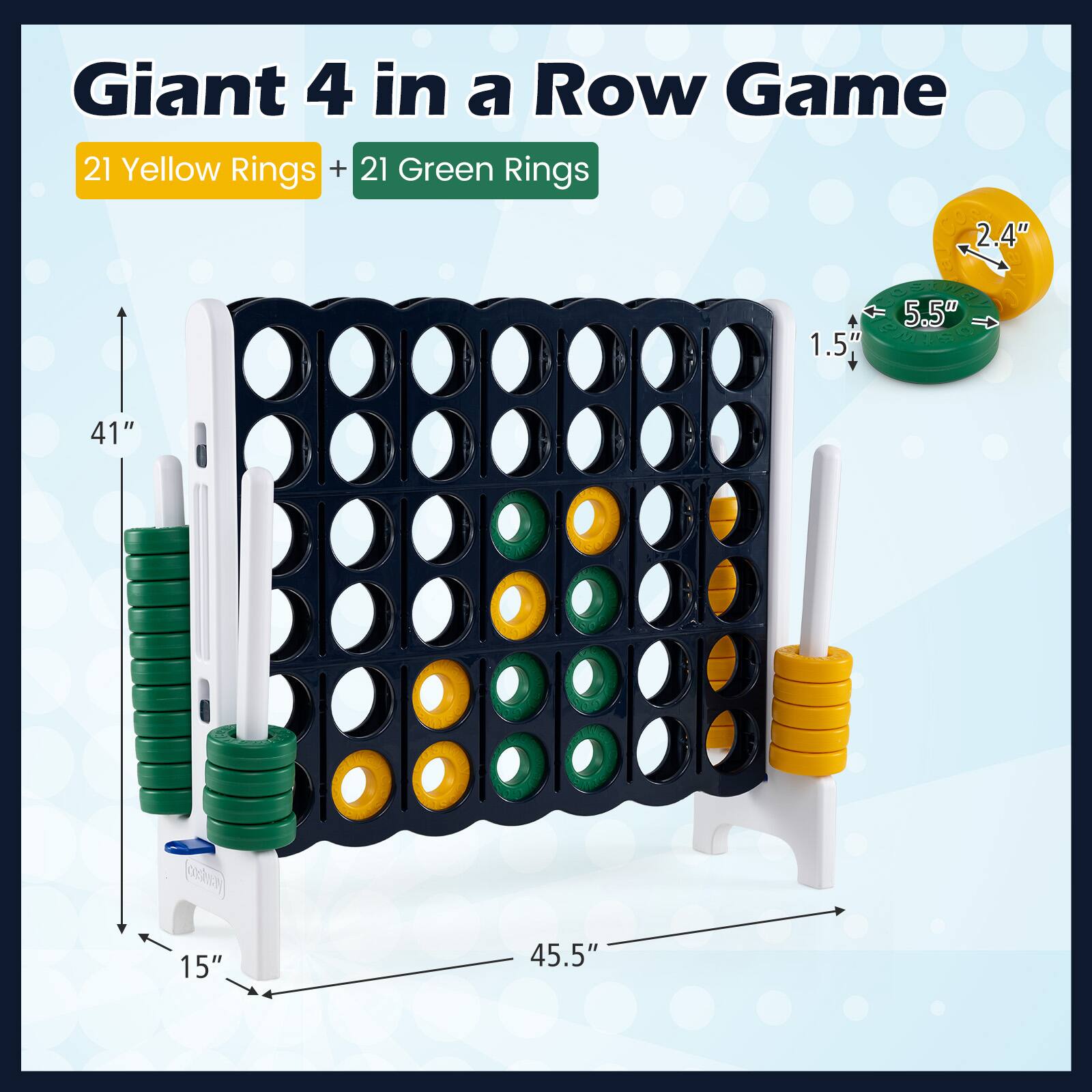 Giant 4 in a Row Game  
21 Yellow Rings + 21 Green Rings  
2.4"  
1.5"  
5.5"  
41"  
15"  
45.5"