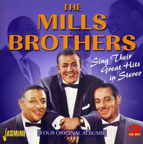 The Mills Brothers - Great Hits in Stereo  - COMPACT DISCS