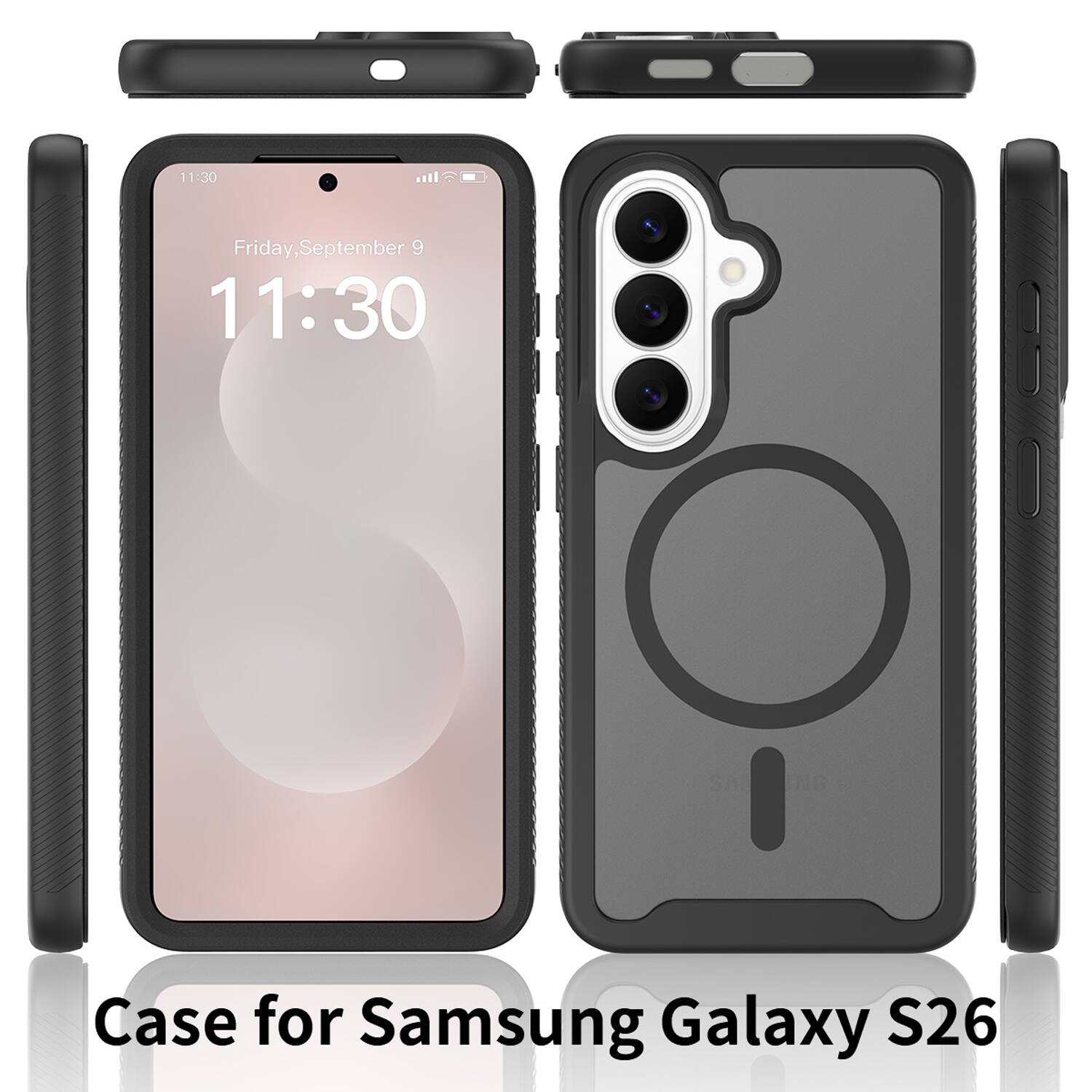 11:30  
Friday, September 9  
11:30  

Case for Samsung Galaxy S26