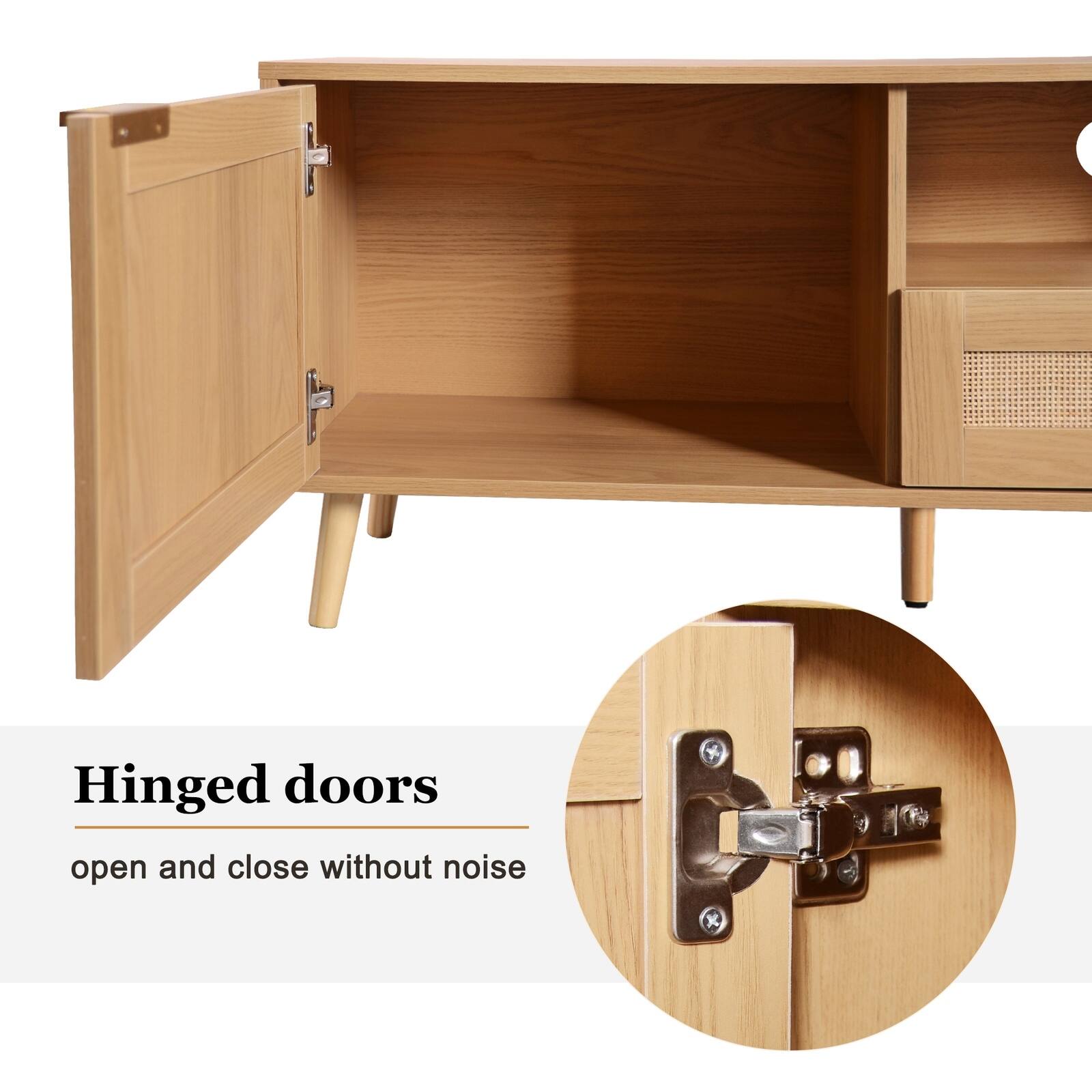 Hinged doors  
open and close without noise
