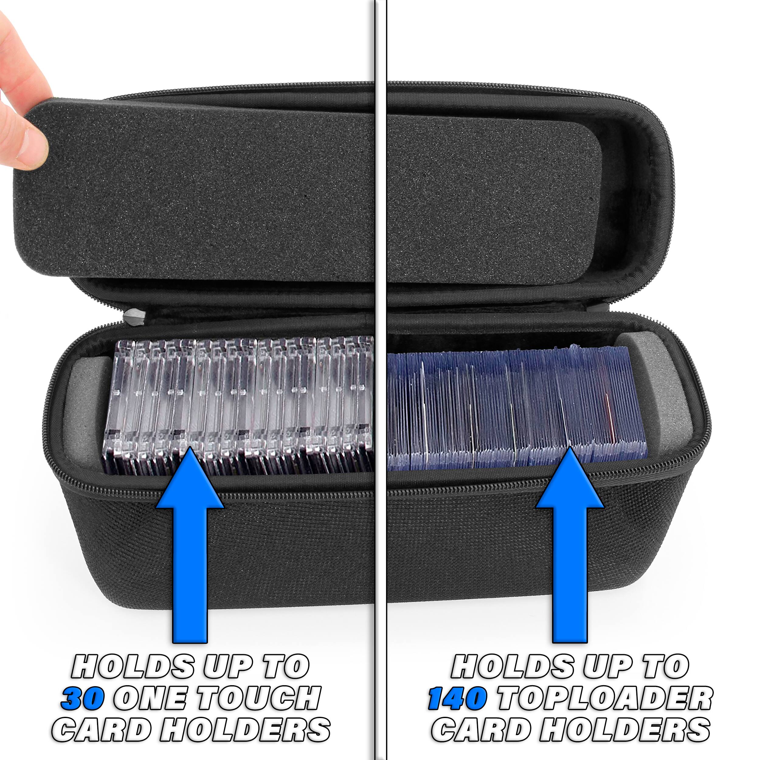 HOLDS UP TO 30 ONE TOUCH CARD HOLDERS  
HOLDS UP TO 140 TOPLOADER CARD HOLDERS