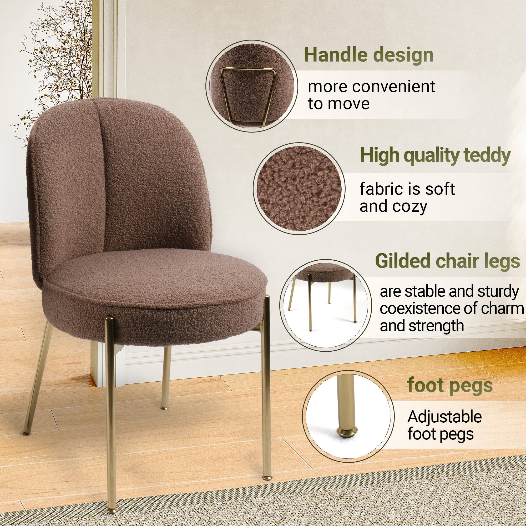 - Handle design: more convenient to move
- High quality teddy fabric is soft and cozy
- Gilded chair legs are stable and sturdy coexistence of charm and strength
- foot pegs: Adjustable foot pegs