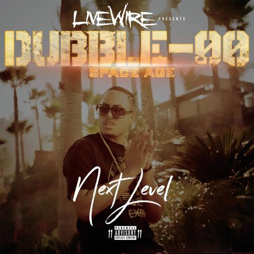 Dubble-OO - Next Level   - COMPACT DISCS [CD] price history on PriceWatchPro