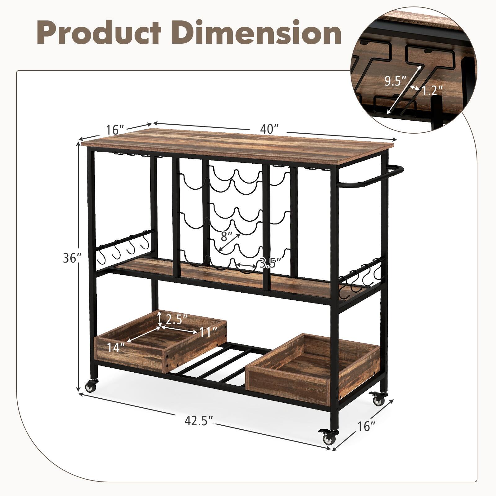 Product Dimension: 42.5" x 40" x 36" (L x W x H)

Shelf Dimension: 16" x 14" (L x W)

Drawer Dimension: 11" x 14" (L x W)

Shelf Height: 9.5" (from top to bottom)

Drawer Height: 2.5" (from top to bottom)