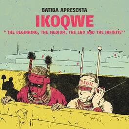 Ikoqwe - The Beginning, The Medium, The End and the Infinite - VINYL LP
