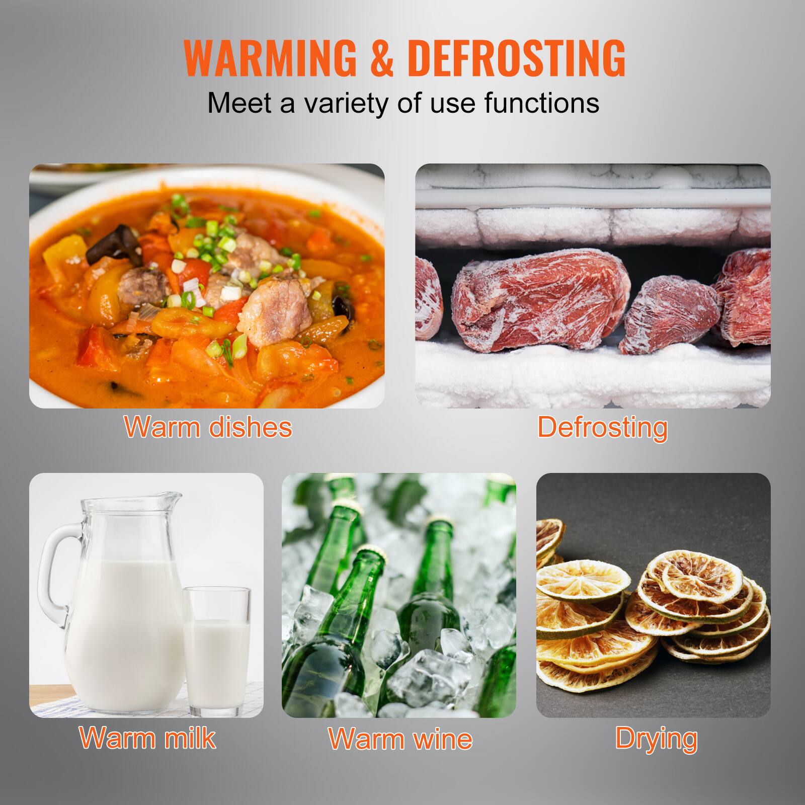 WARMING & DEFROSTING  
Meet a variety of use functions  

Warm dishes  
Defrosting  
Warm milk  
Warm wine  
Drying