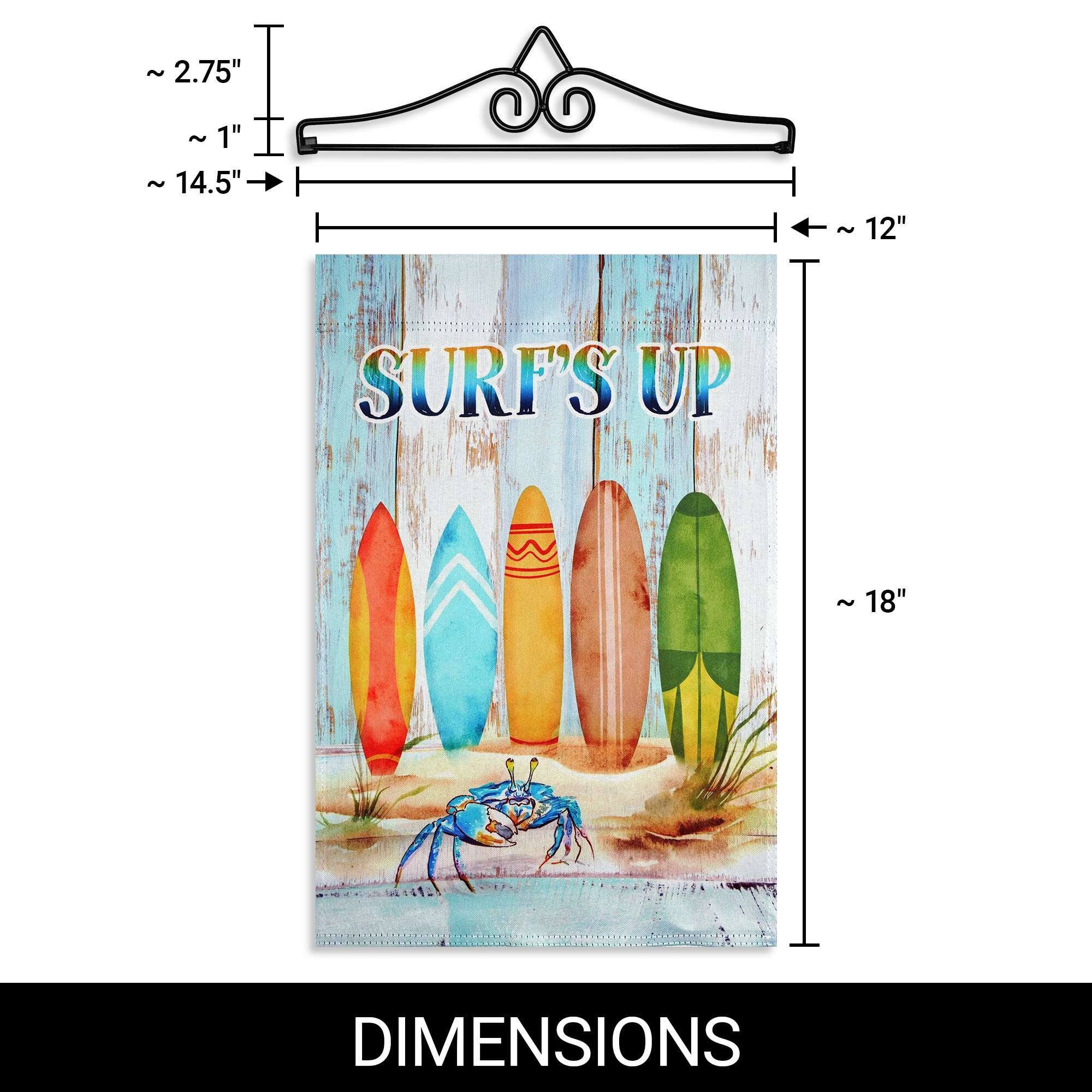 ~2.75"  
~1"  
~14.5"  
12"  
SURF'S UP  
~18"  
DIMENSIONS