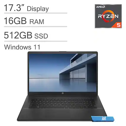 17.3" Display
16GB RAM
512GB SSD
Windows 11
AMD Ryzen 5