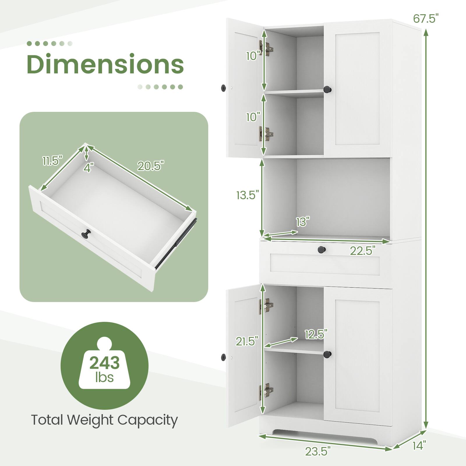 67.5" Dimensions  
10" x 10" x 11.5" x 4" x 20.5" x 13.5" x 13" x 22.5" x 243 lbs  
Total Weight Capacity: 23.5" x 14"