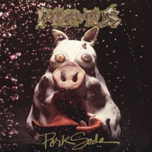 Primus - Pork Soda - VINYL LP