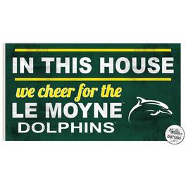 Jardine - Le Moyne Dolphins 11" x 20" Indoor/Outdoor In This House Sign - Green
