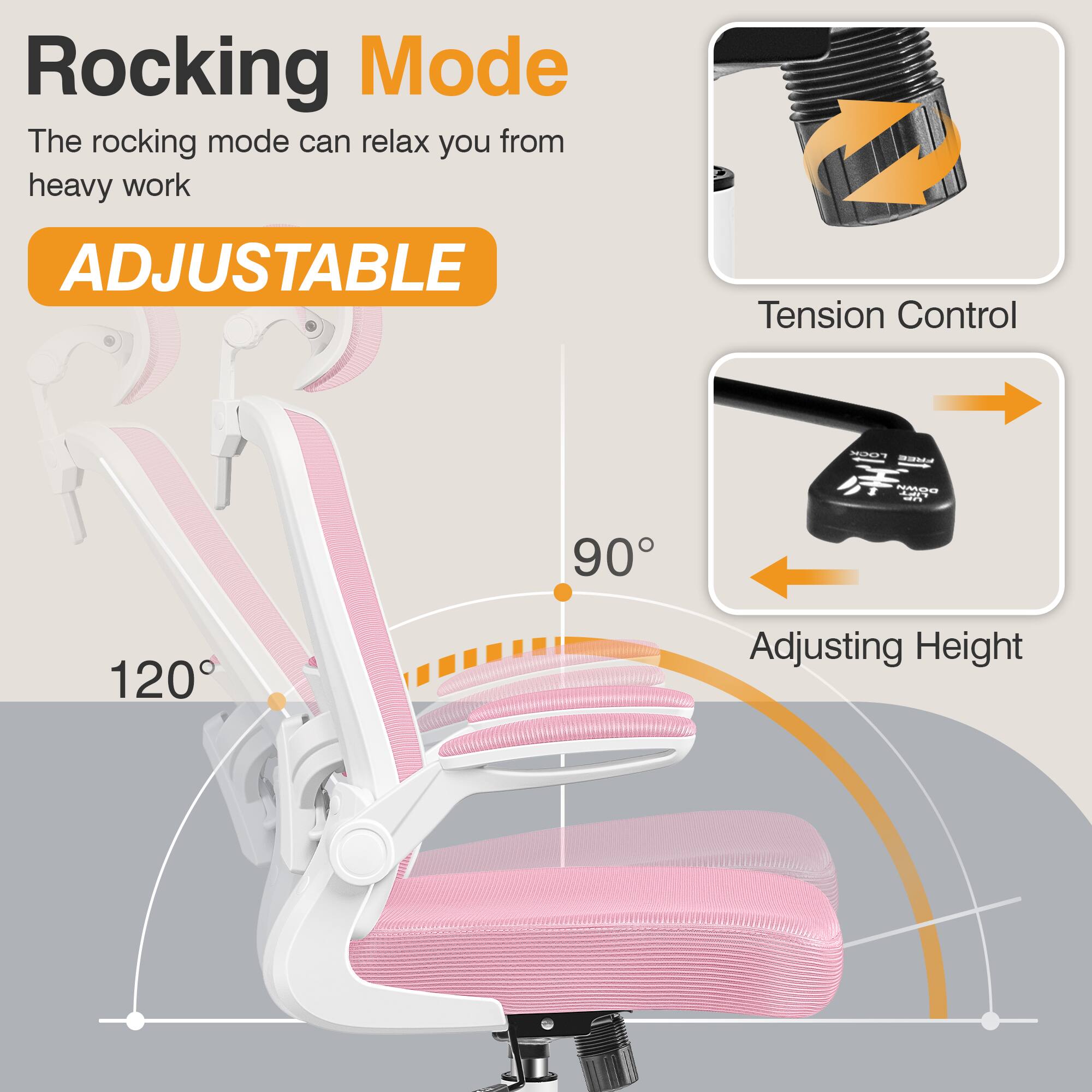 Rocking Mode  
The rocking mode can relax you from heavy work  

ADJUSTABLE  

Tension Control  

Adjusting Height