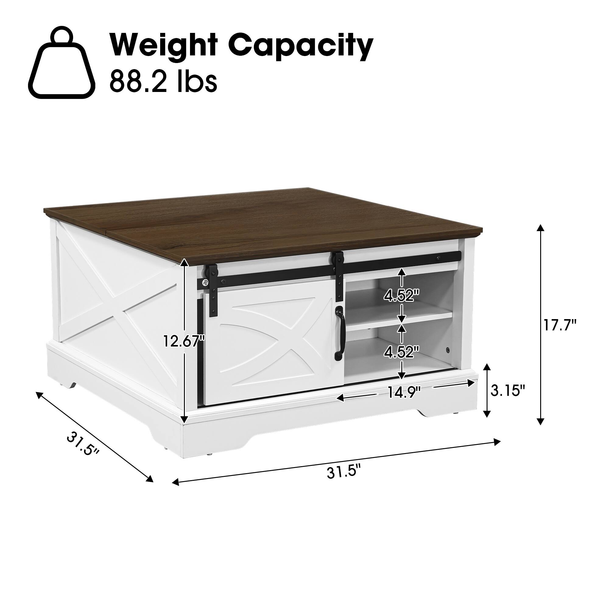 Weight Capacity 88.2 lbs

4.52" 11 12.67" 4.52" 17.7" 14.9" 3.15" 31.5" 31.5"
