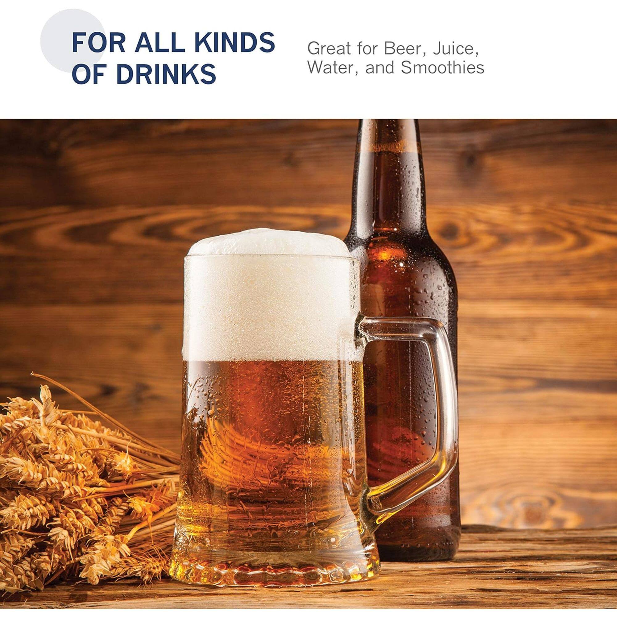 FOR ALL KINDS OF DRINKS  
Great for Beer, Juice, Water, and Smoothies