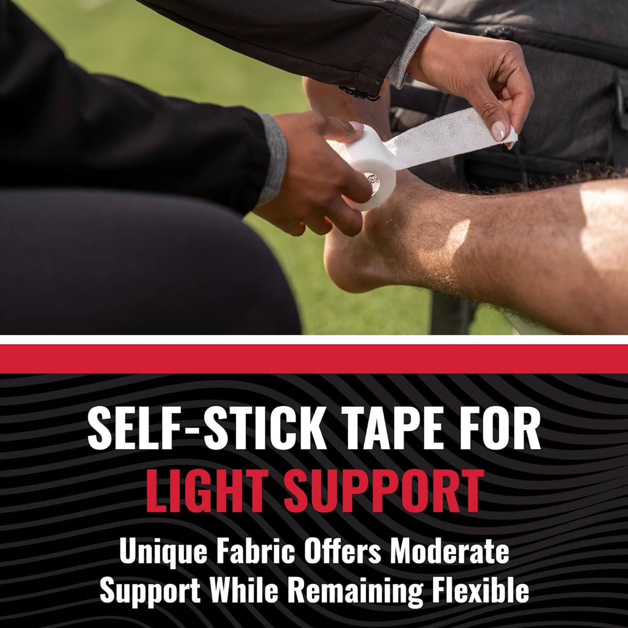 SELF-STICK TAPE FOR LIGHT SUPPORT  
Unique Fabric Offers Moderate Support While Remaining Flexible