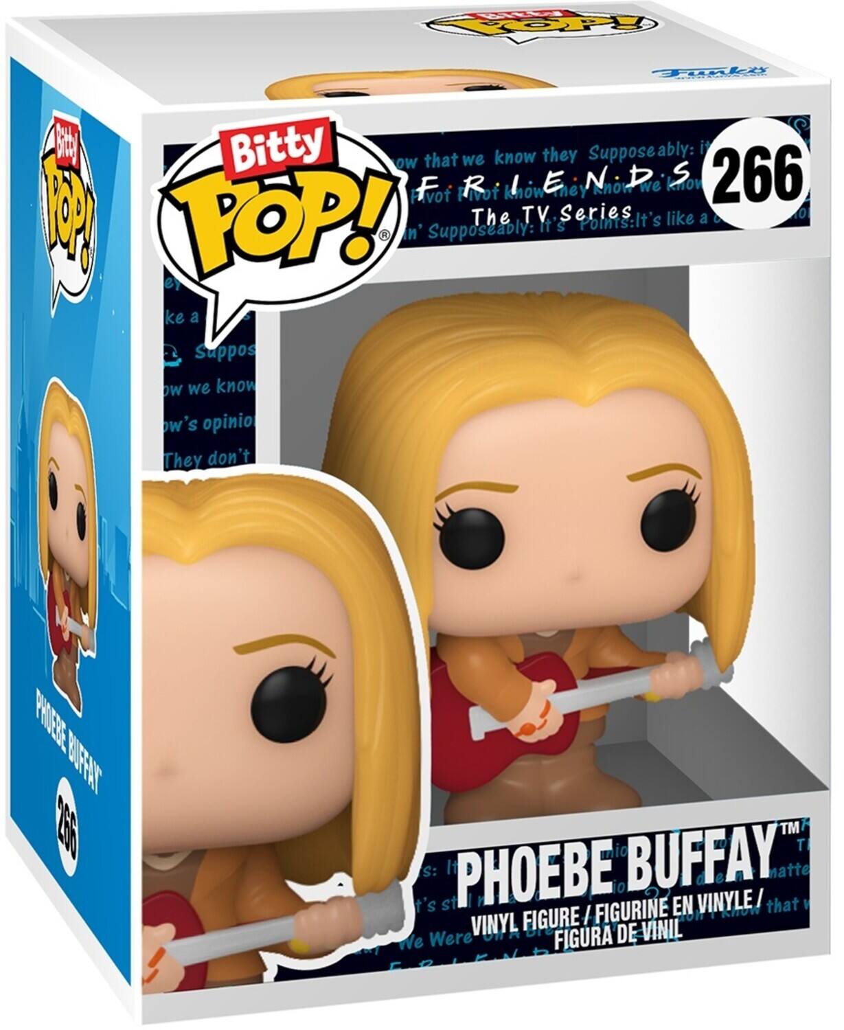 Bitty Pop!

266

PHOEBE BUFFAY

VINYL FIGURE / FIGURINE EN VINYLE / FIGURA DE VINIL

that we know they Supposeably: it's not know S 266 R know hey Cnow we Tvot Not 1 FOP! n' Supposeably: The TV It S Series Points: It's like a ey ke a C Suppos ow we know ow's opinio They don't PHTEE BUFAT 1500 TM nio T S: It PHOEBE BUFFAY. matte t's st / FIGURINE EN VINYLE Khow that  VINYL FIGURE VINIL Bre FIGURA DE We Were