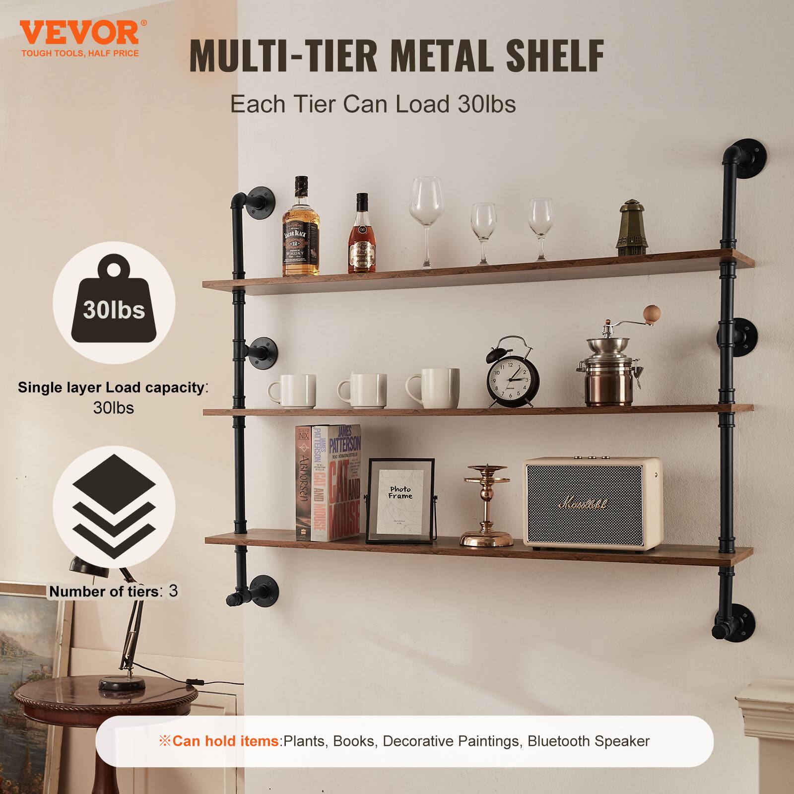 VEVOR  
TOUGH TOOLS, HALF PRICE  

MULTI-TIER METAL SHELF  
Each Tier Can Load 30lbs  

Single layer Load capacity: 30lbs  

Number of tiers: 3  

Can hold items: Plants, Books, Decorative Paintings, Bluetooth Speaker