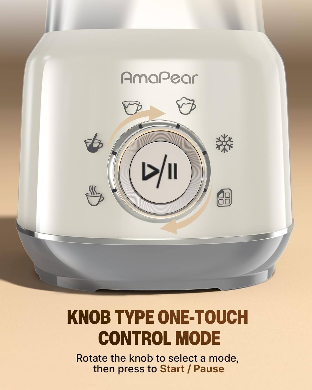 AmaPear D/1I

KNOB TYPE ONE-TOUCH CONTROL MODE

Rotate the knob to select a mode, then press to Start / Pause