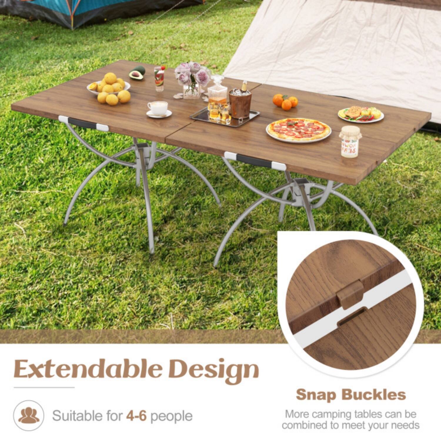 Extendable Design  
Suitable for 4-6 people  

Snap Buckles  
More camping tables can be combined to meet your needs