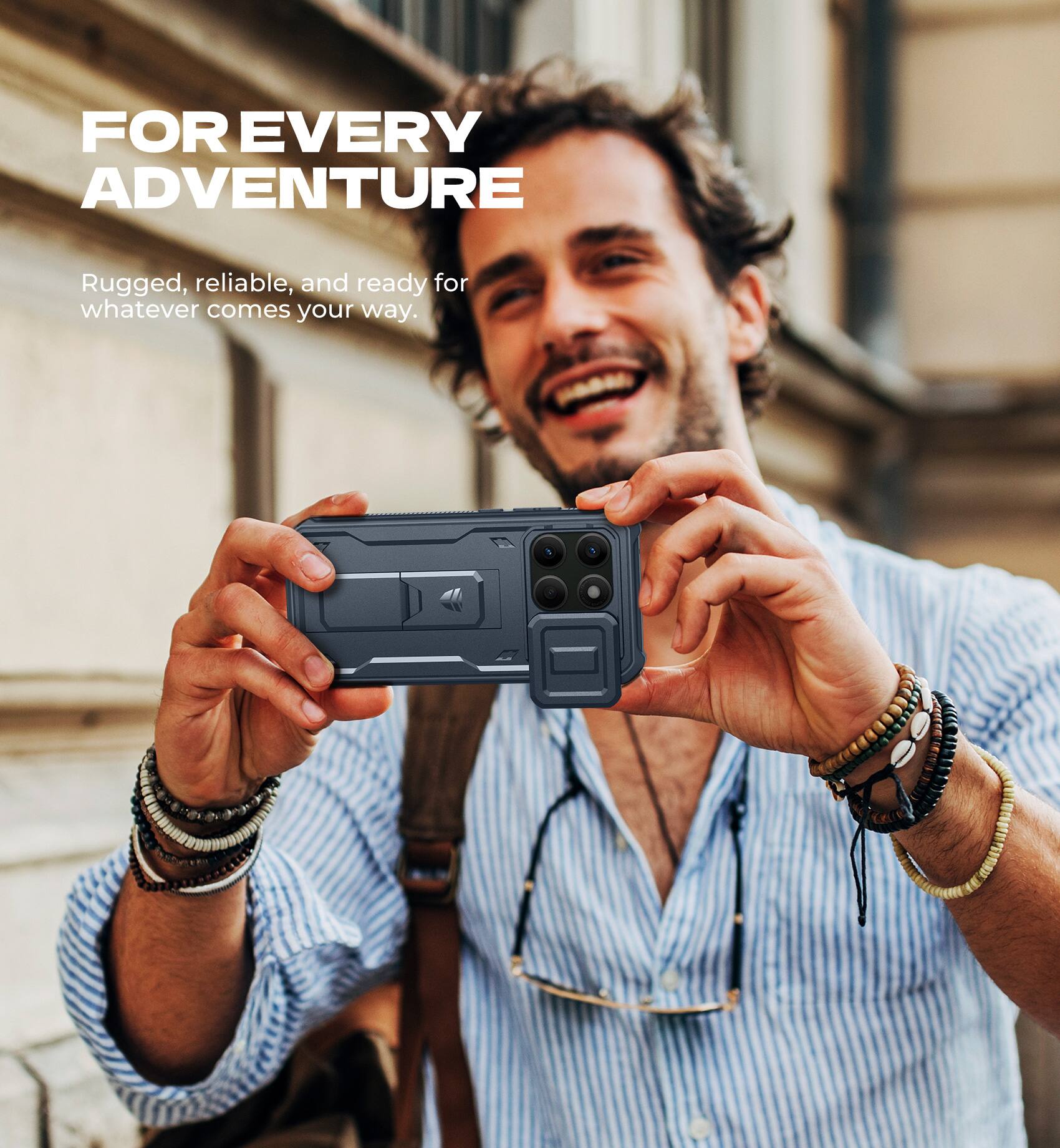FOR EVERY ADVENTURE  
Rugged, reliable, and ready for whatever comes your way.
