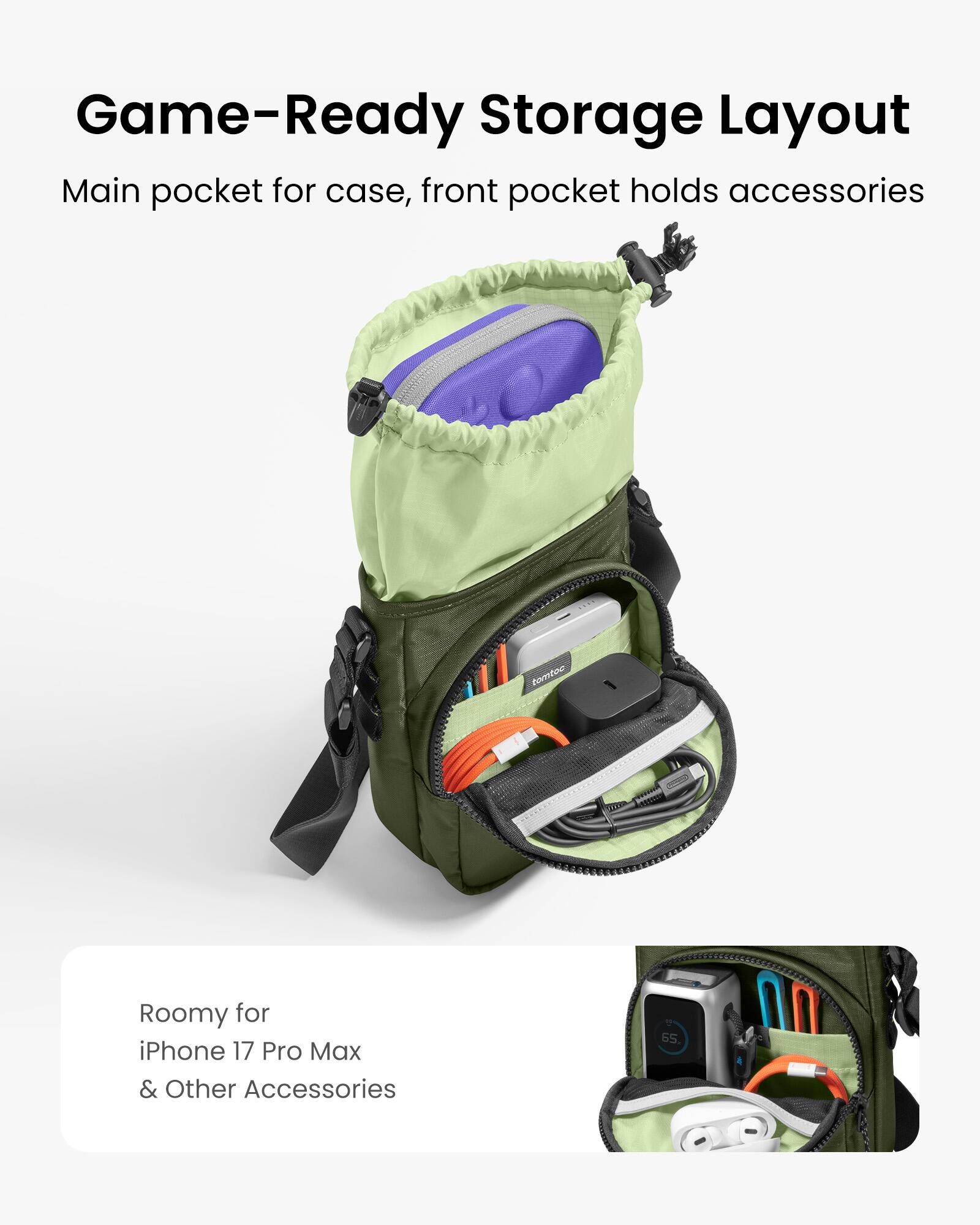 Game-Ready Storage Layout  
Main pocket for case, front pocket holds accessories  

Roomy for iPhone 17 Pro Max & Other Accessories