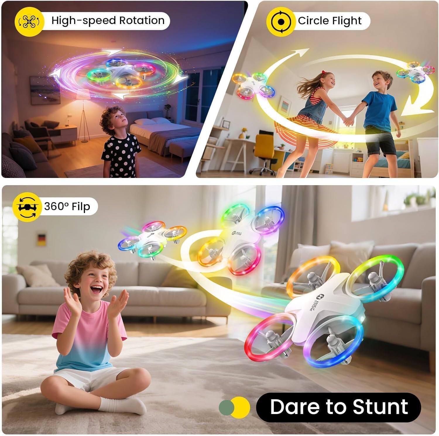 HS High-speed Rotation  
Circle Flight  
360° Flip  
-  
H  
Dare to Stunt