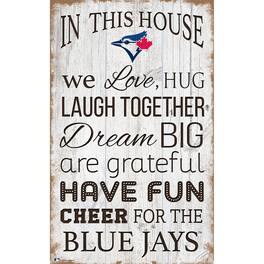 Fan Creations - Toronto Blue Jays 11'' x 19'' Team In This House Sign - Multicolor