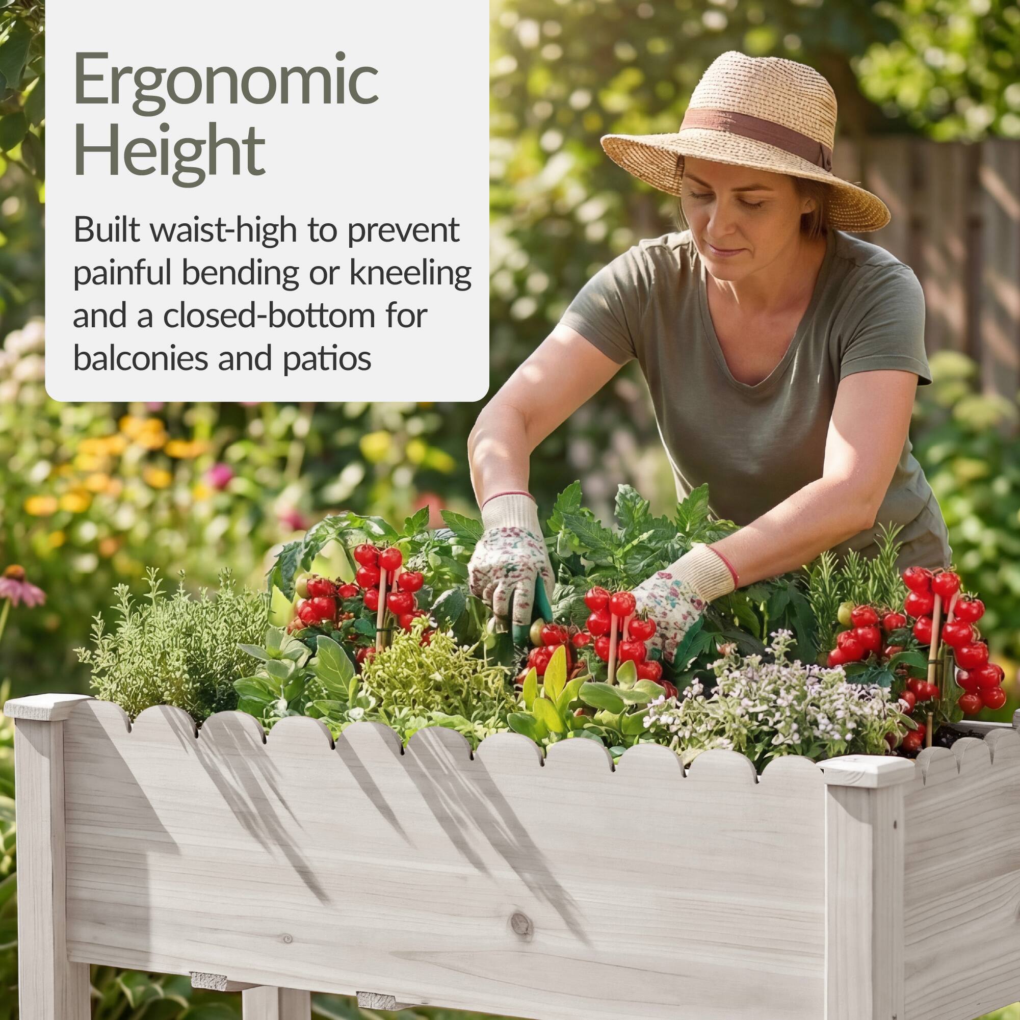 Ergonomic Height

Built waist-high to prevent painful bending or kneeling and a closed-bottom for balconies and patios