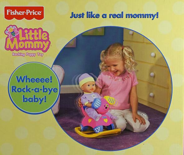 Fisher-Price  
Little Mommy  
Rocking Puppy Toy  

Just like a real mommy!  

Whee!  
Rock-a-bye baby!
