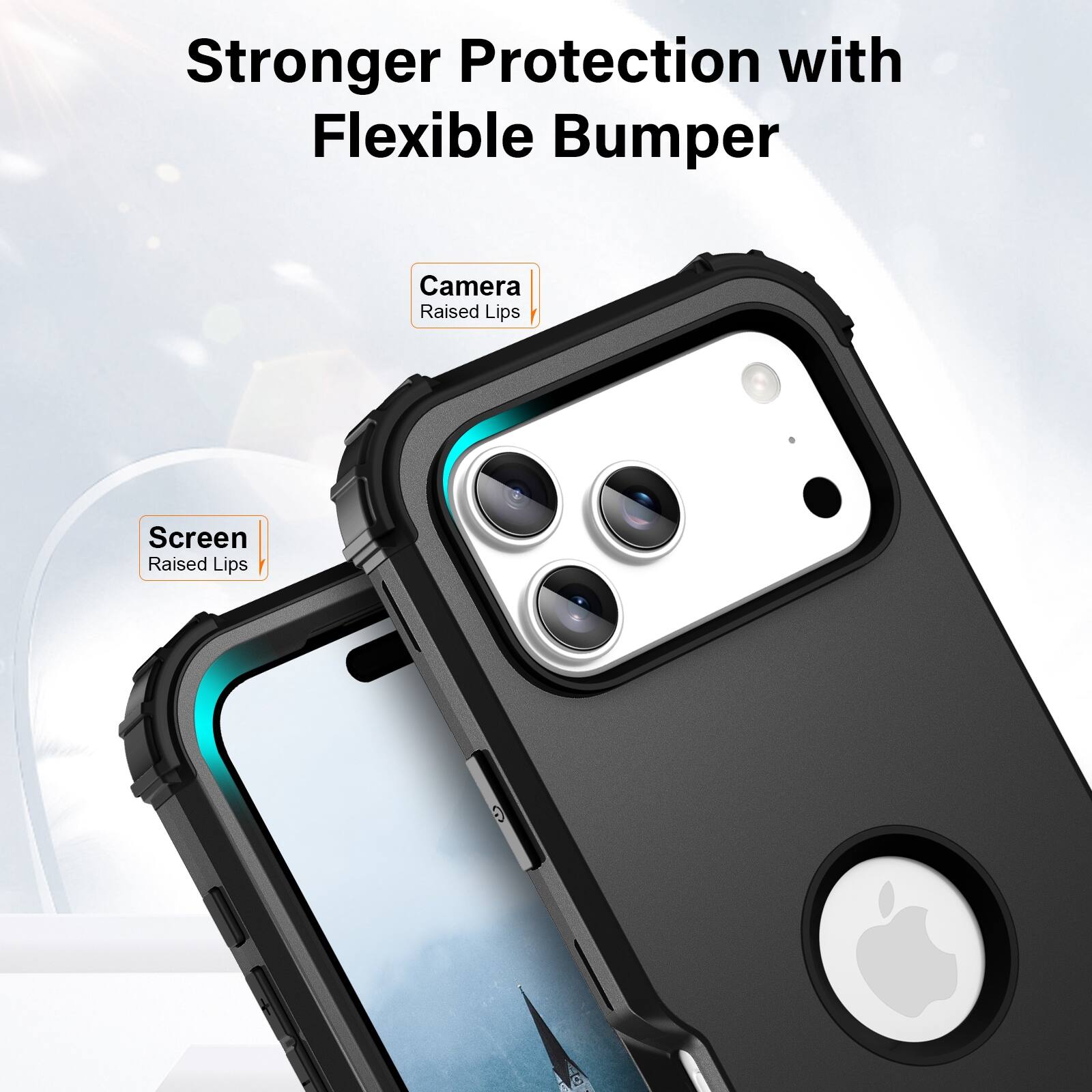Stronger Protection with Flexible Bumper

Camera Raised Lips

Screen Raised Lips