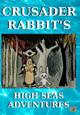 Crusader Rabbit's High Seas Adventures - DVD