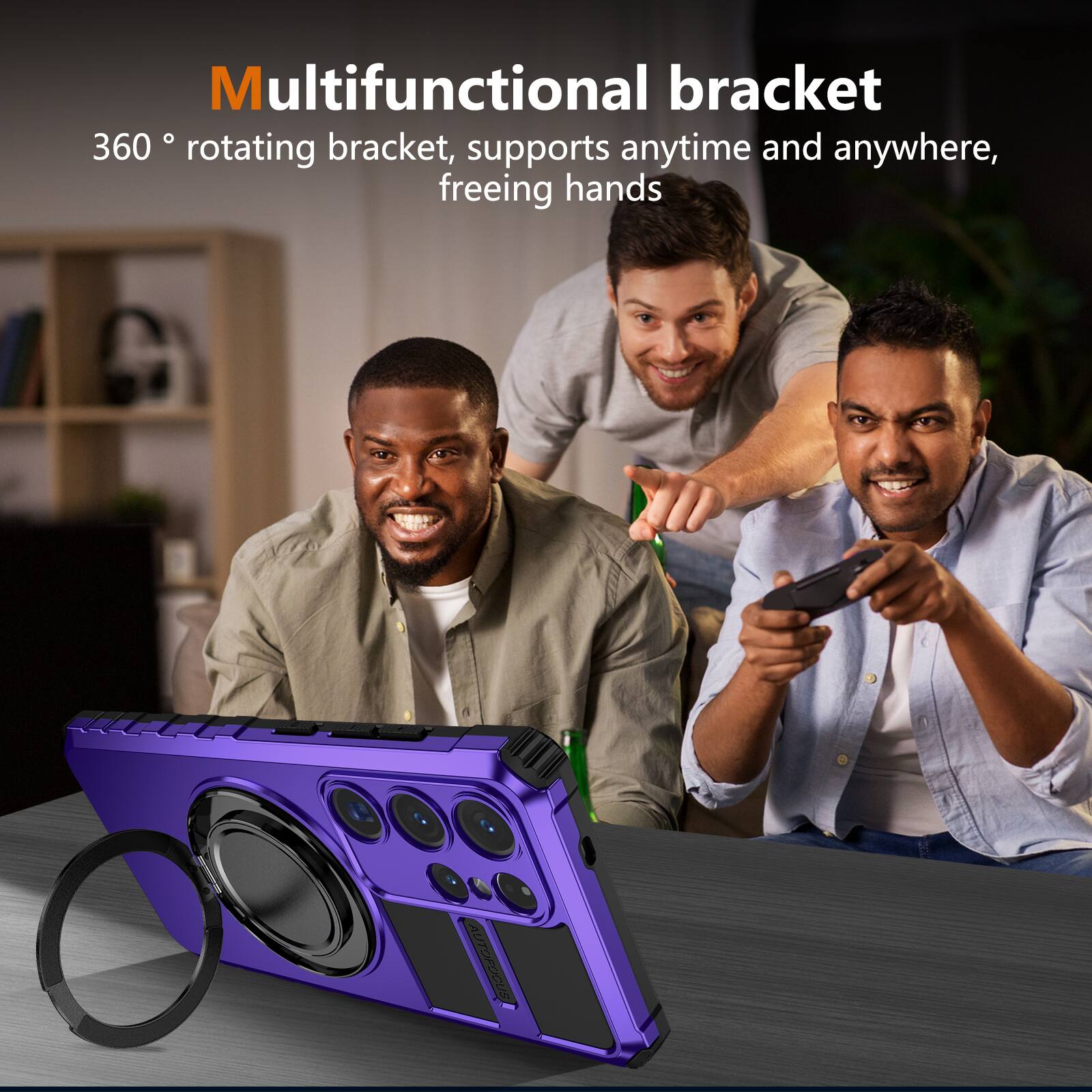 Multifunctional bracket  
360° rotating bracket, supports anytime and anywhere, freeing hands