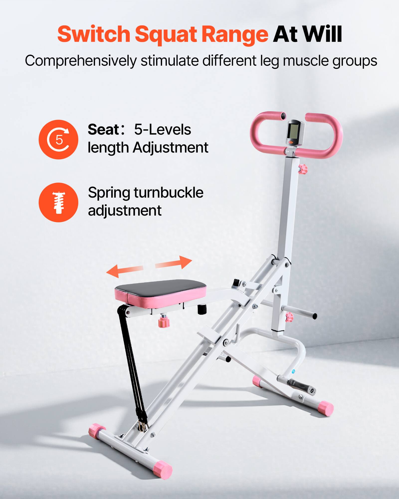 Switch Squat Range At Will  
Comprehensively stimulate different leg muscle groups  

Seat: 5-Levels length Adjustment  
Spring turnbuckle adjustment